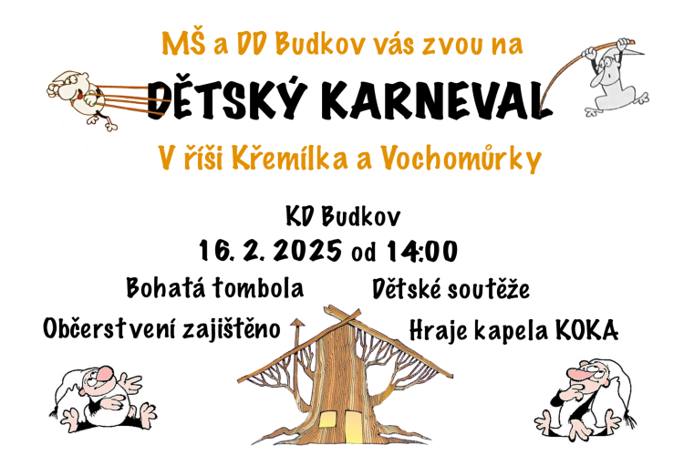 Dětský karneval – V říši Křemílka a Vochomůrky, KD Budkov